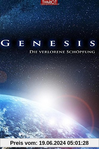 Genesis. Die verlorene Schöpfung